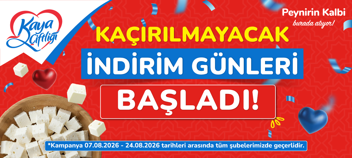 Kaçırılmayacak İndirim Günleri Kaya Çiftliği’nde Başladı!